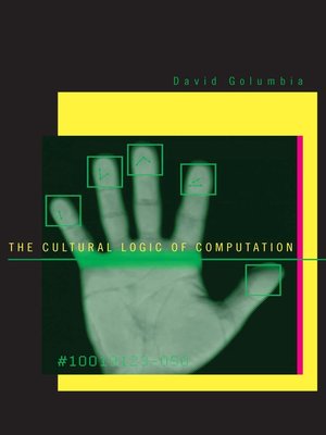 cover image of The Cultural Logic of Computation
